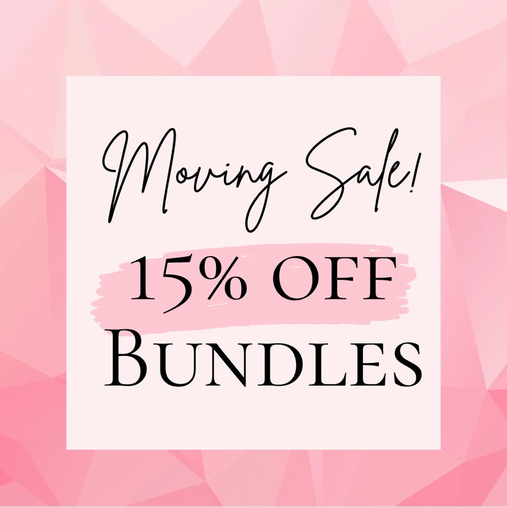 Bundle 3 or more items for an extra 15% off!!